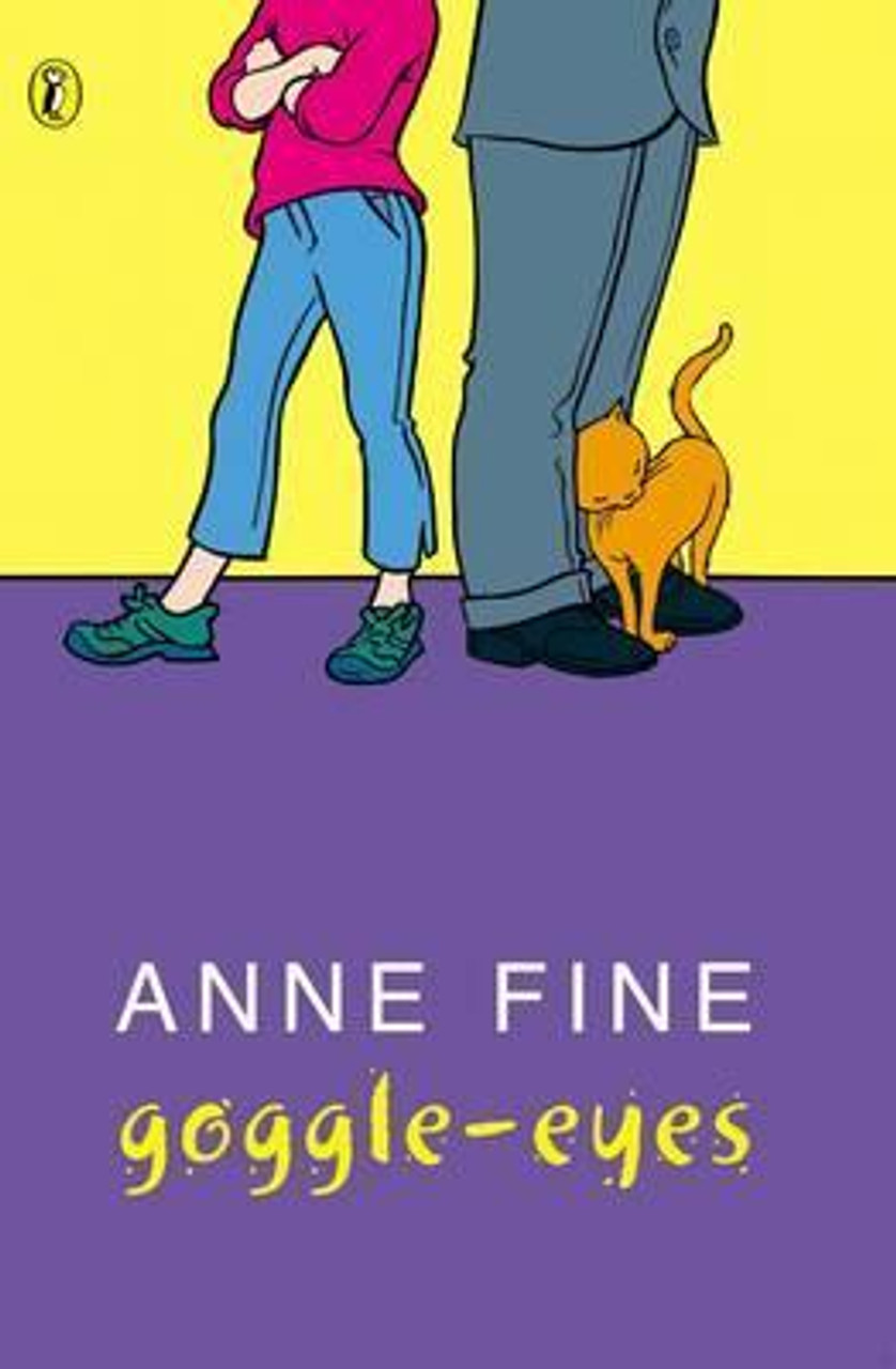 Anne Fine / Goggle-Eyes