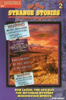 Janet Lorimer / Strange But True Stories Book 2
