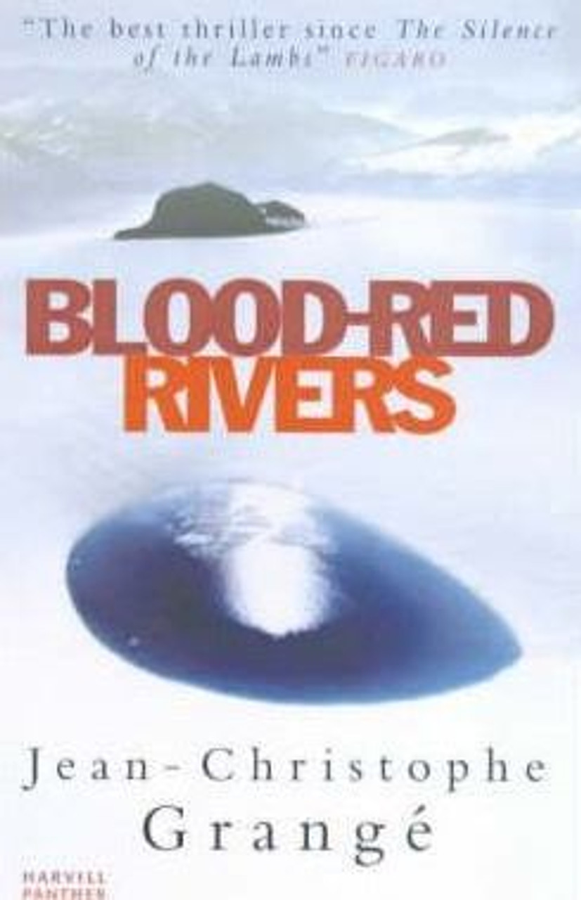Jean-Christophe Grange / Blood Red River