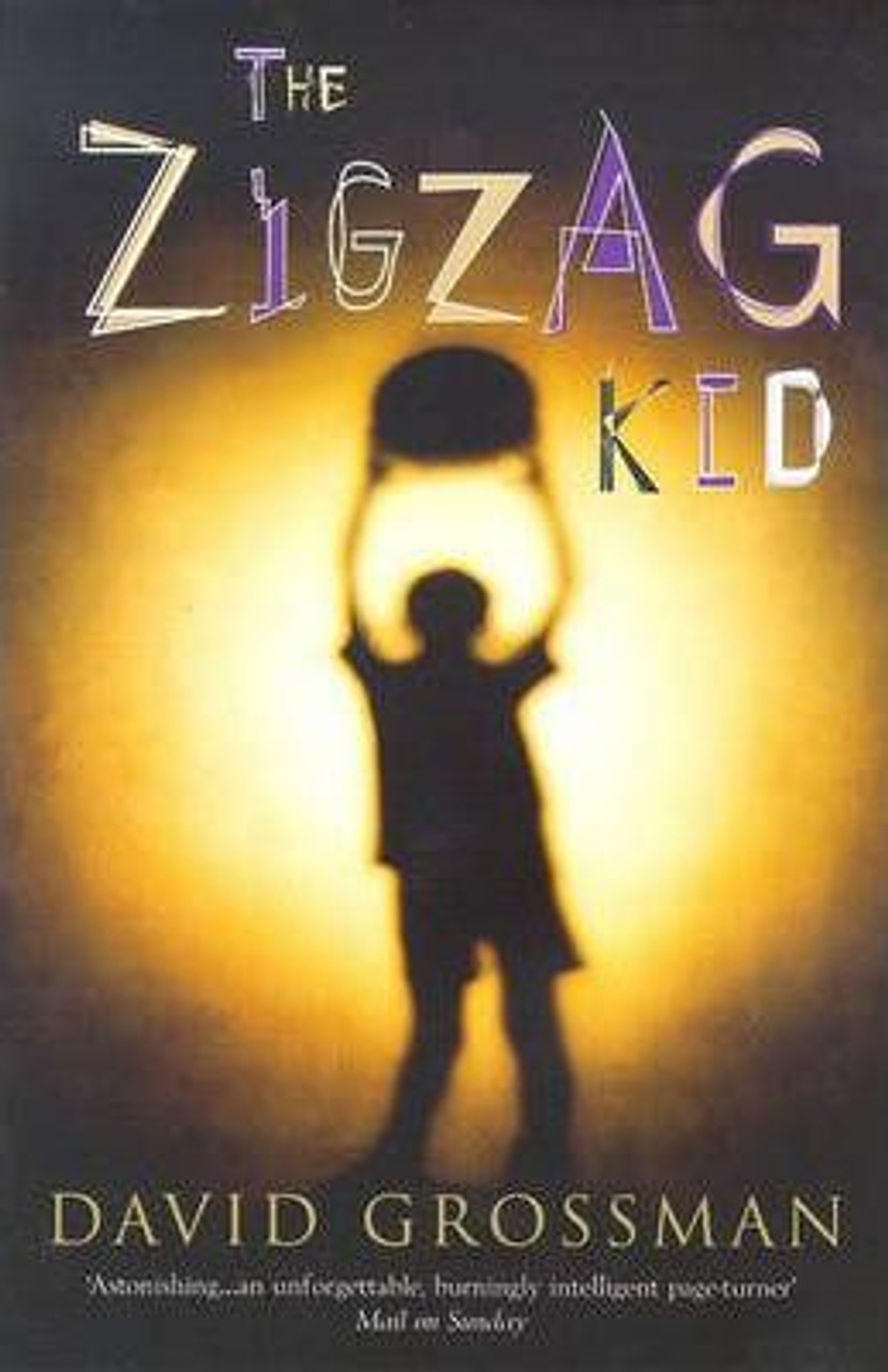 David Grossman / The Zigzag Kid