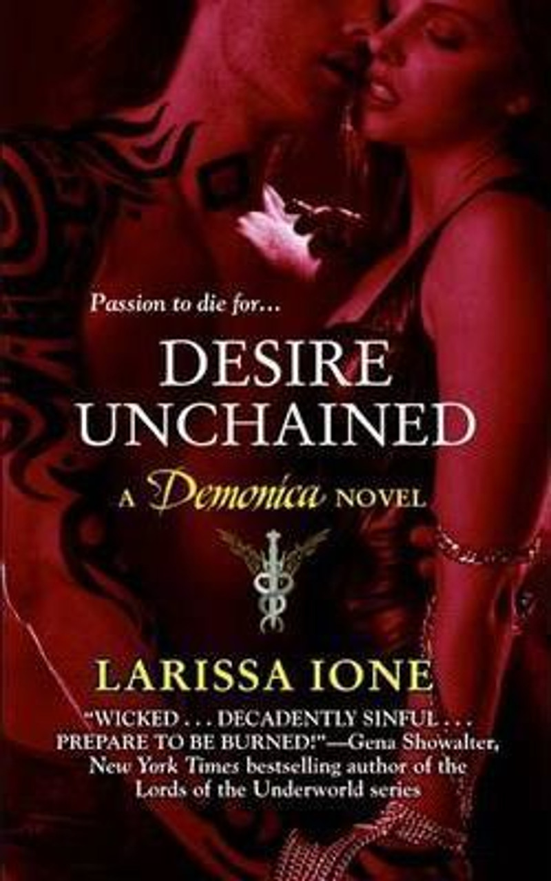 Larissa Ione / Desire Unchained