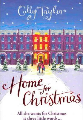 Cally Taylor / Home for Christmas