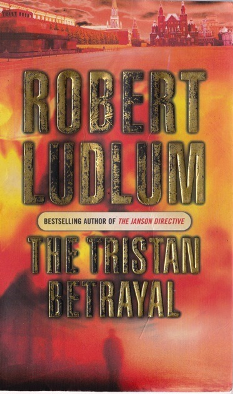 Robert Ludlum / The Tristan Betrayal