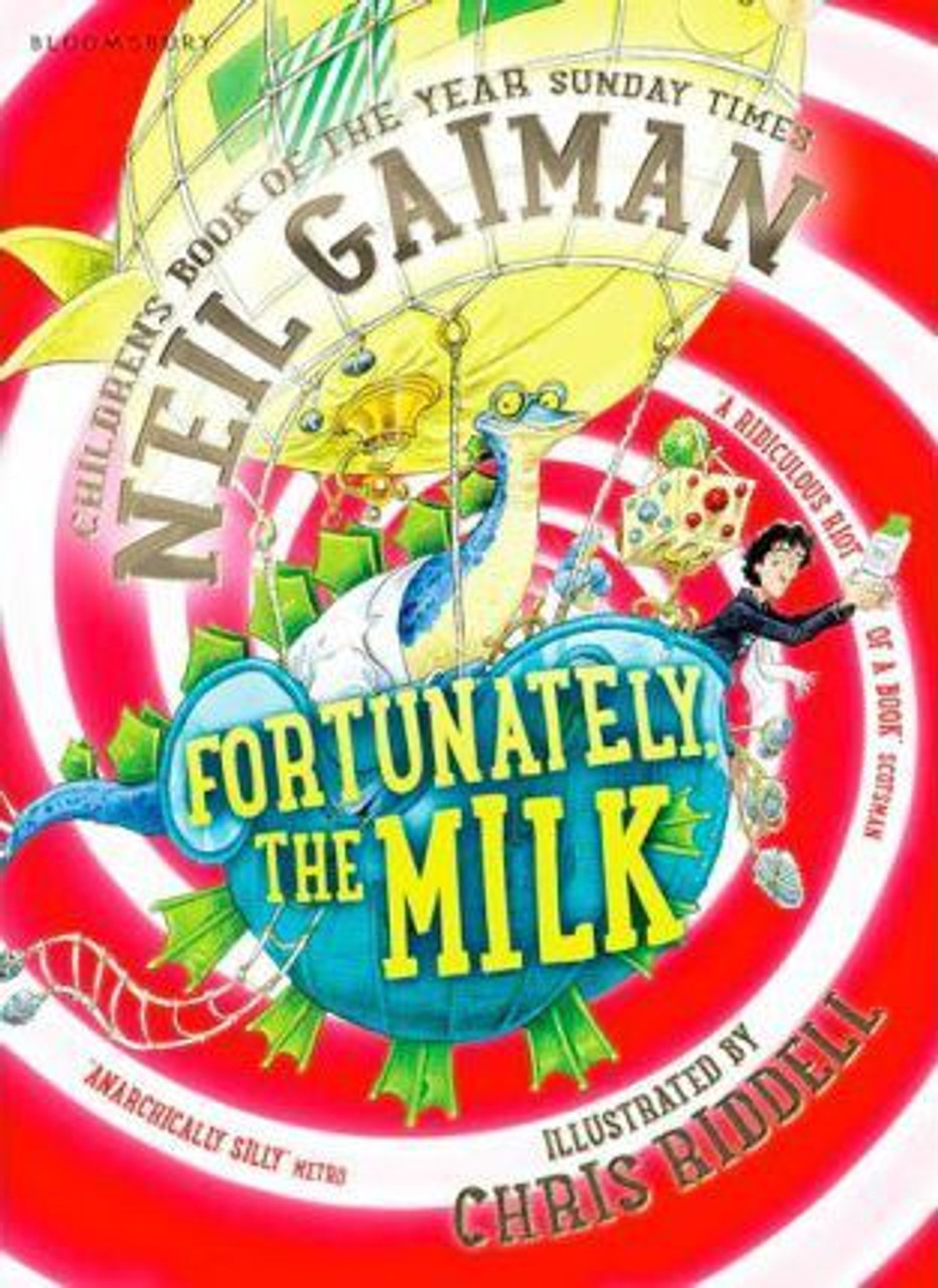 Neill Gaiman / Fortunately, the Milk . . .