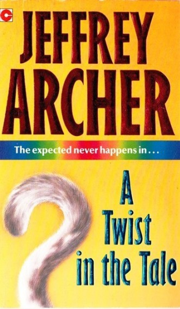 Jeffrey Archer / A Twist in the Tail