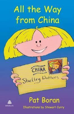 Pat Boran / All the Way from China