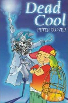 Peter Clover / Dead Cool