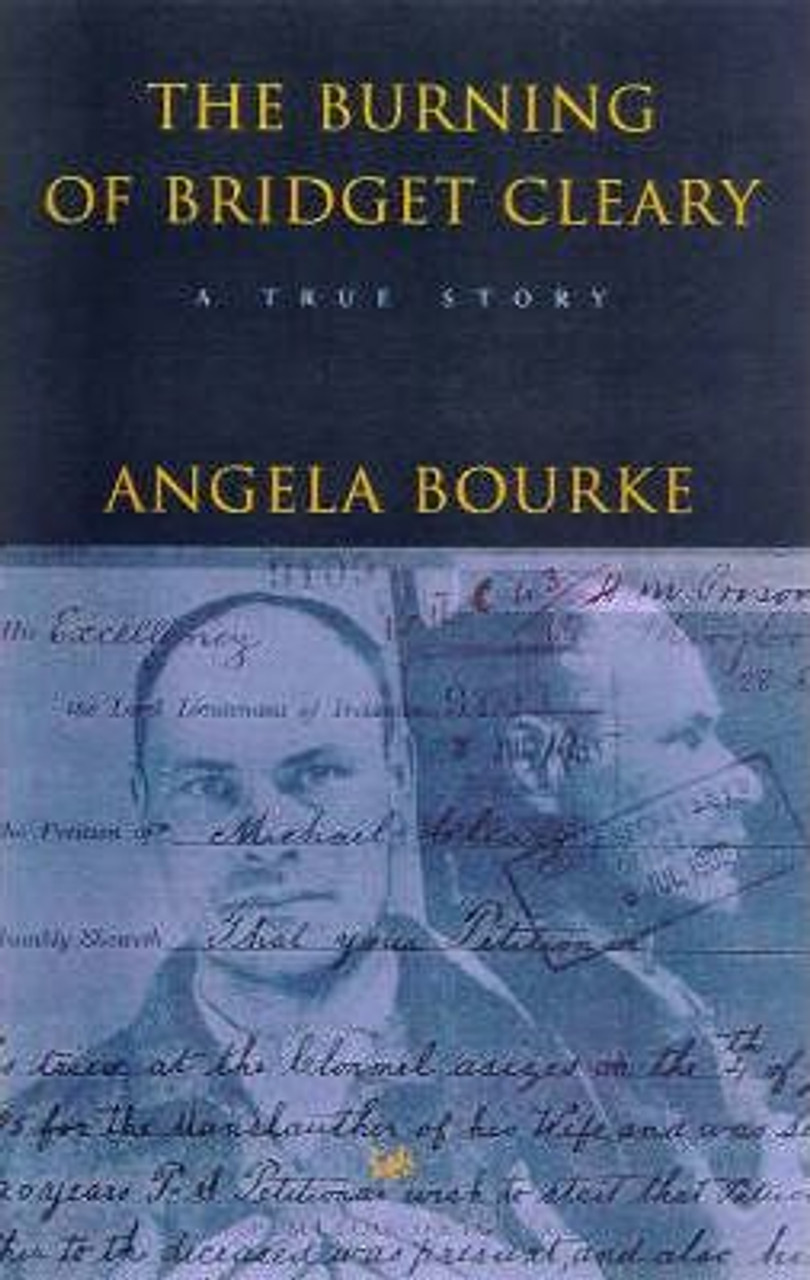 Angela Bourke / The Burning Of Bridget Cleary (Large Paperback)