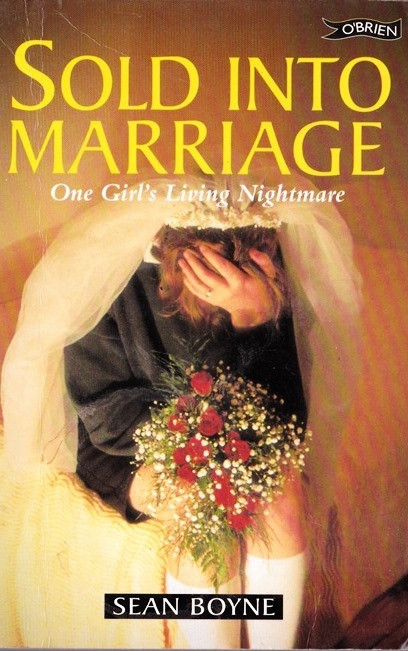 Sean Boyne / Sold Into Marriage