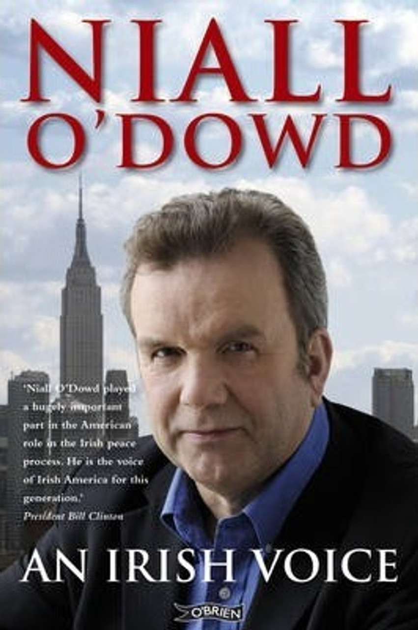 Niall O'Dowd / An Irish Voice (Large Paperback)