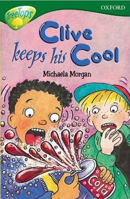 Michaela Morgan / Clive Keeps His Cool