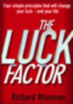 Richard Wiseman / The Luck Factor