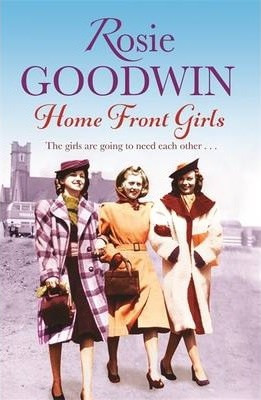 Rosie Goodwin / Home Front Girls