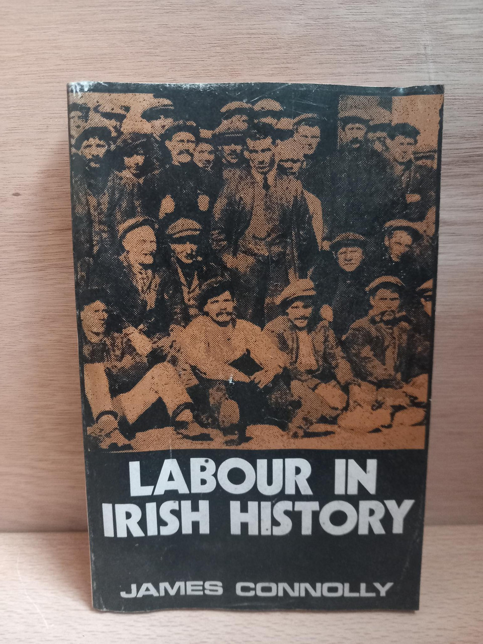 James Connolly - Labour in Irish History - Vintage PB 1973 - Socialism