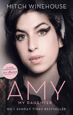 Mitch Winehouse / Amy, My Daughter (Large Paperback)