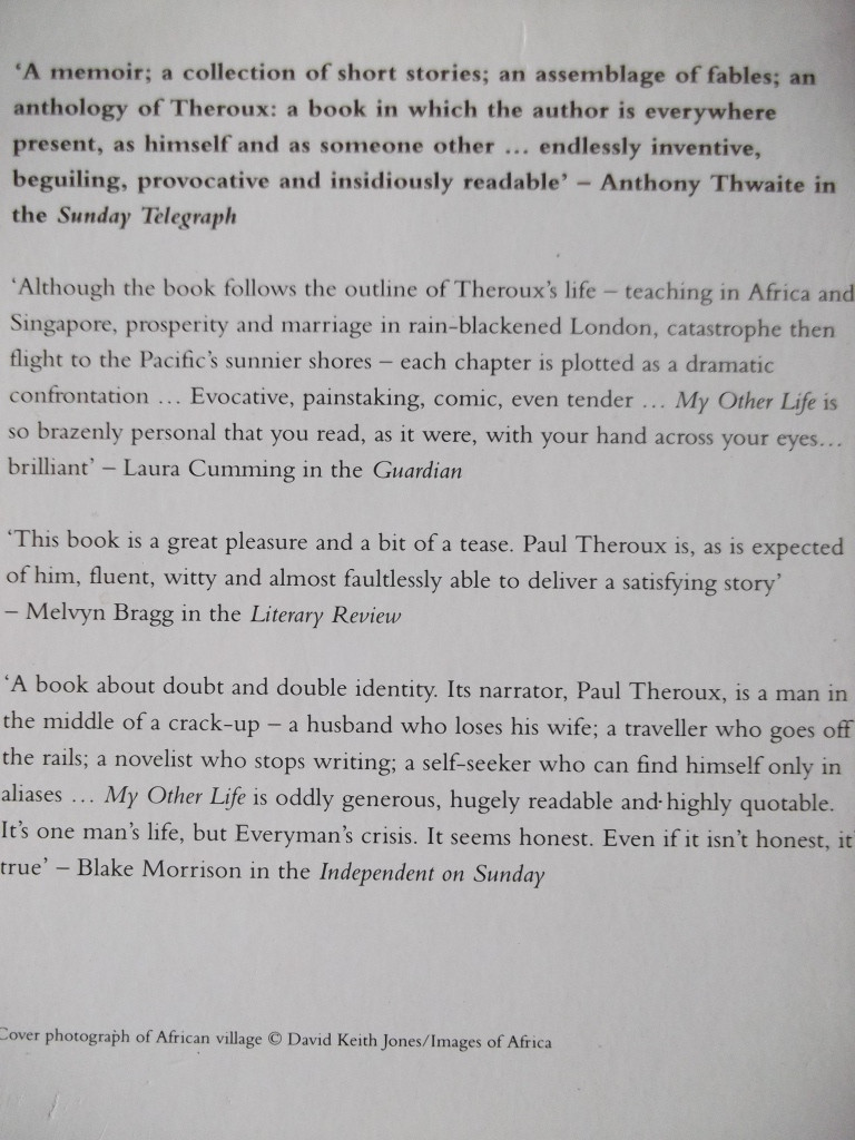Paul Theroux / My Other Life