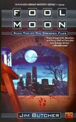 Jim Butcher / Fool Moon ( Dresden Files - Book 2 )