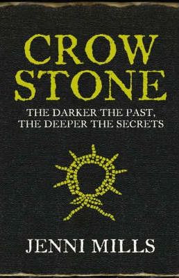 Jenni Mills / Crow Stone (Hardback)