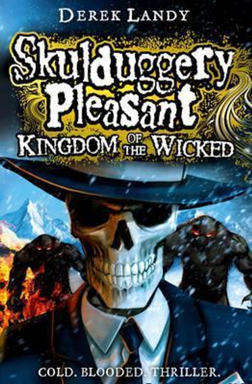 Derek Landy / Kingdom of the Wicked (Hardback) ( Skulduggery Pleasant Series - Book 8 )