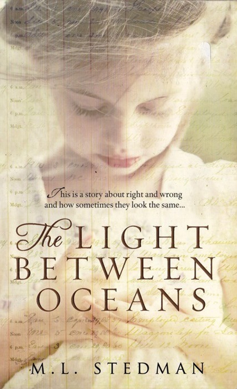 M.L. Stedman / The Light Between Oceans