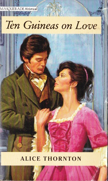 Alice Thornton / Ten Guineas on Love