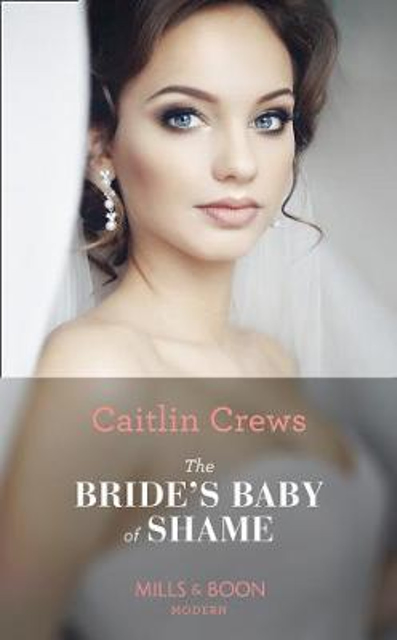 Mills & Boon / Modern / The Bride's Baby Of Shame