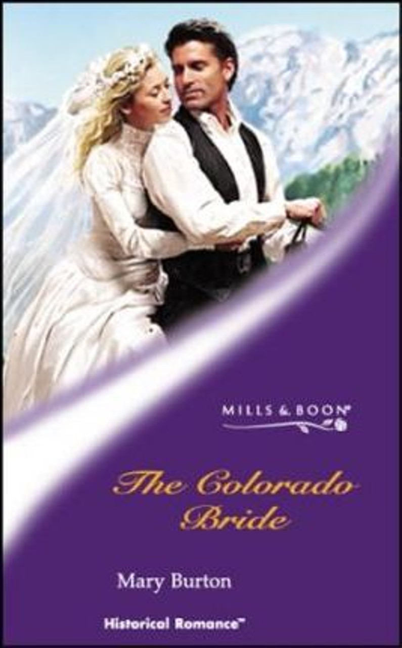 Mills & Boon / Historical / The Colorado Bride