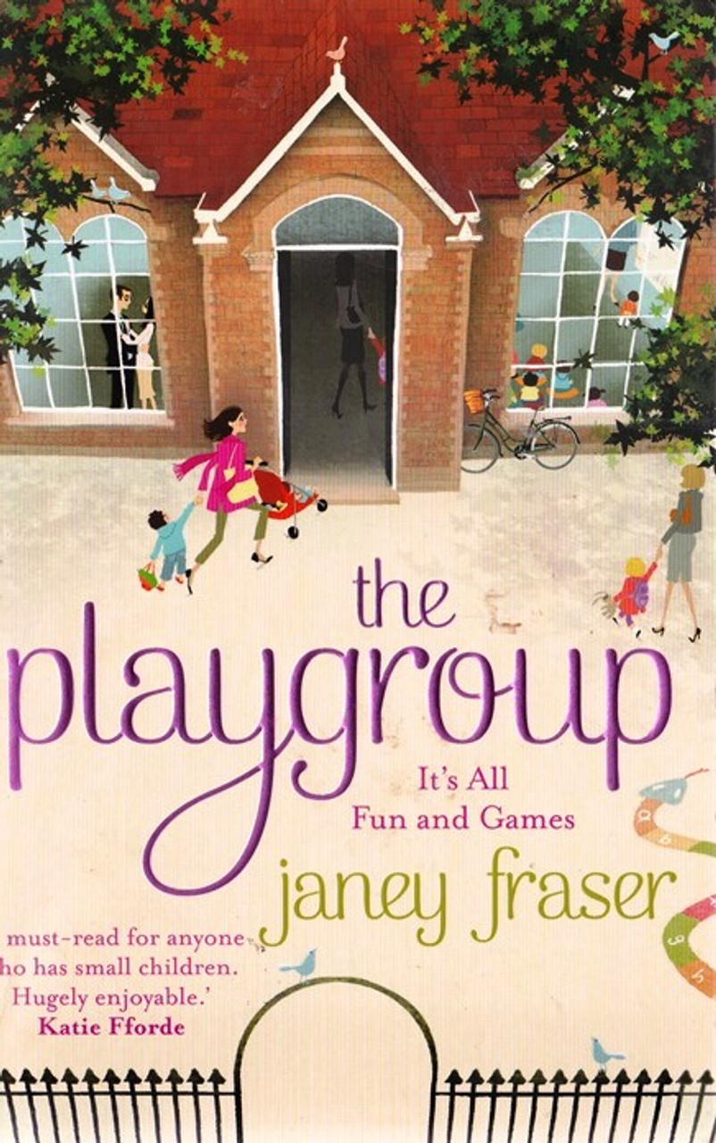 Janey Fraser / The Playgroup