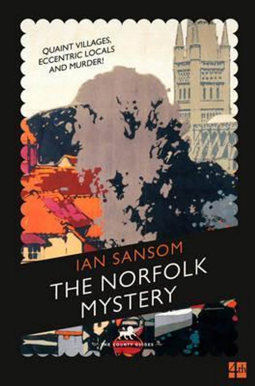 Ian Sansom / The Norfolk Mystery