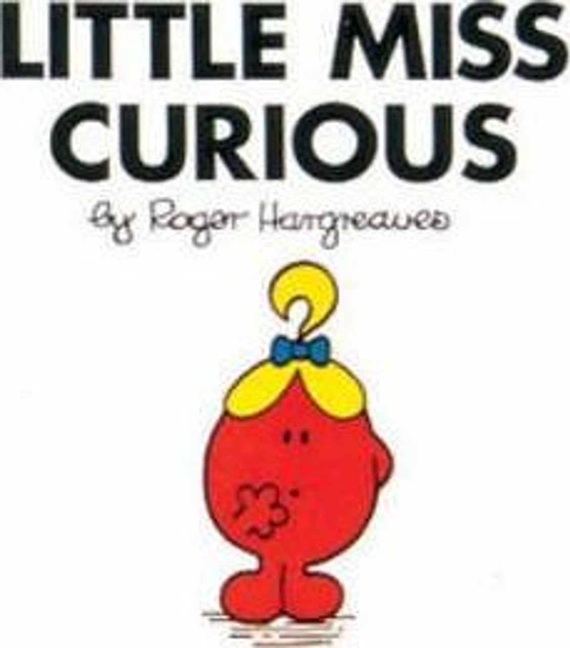 Mr Men and Little Miss, Little Miss Curious Mr Men and Little Miss, Little Miss Curious