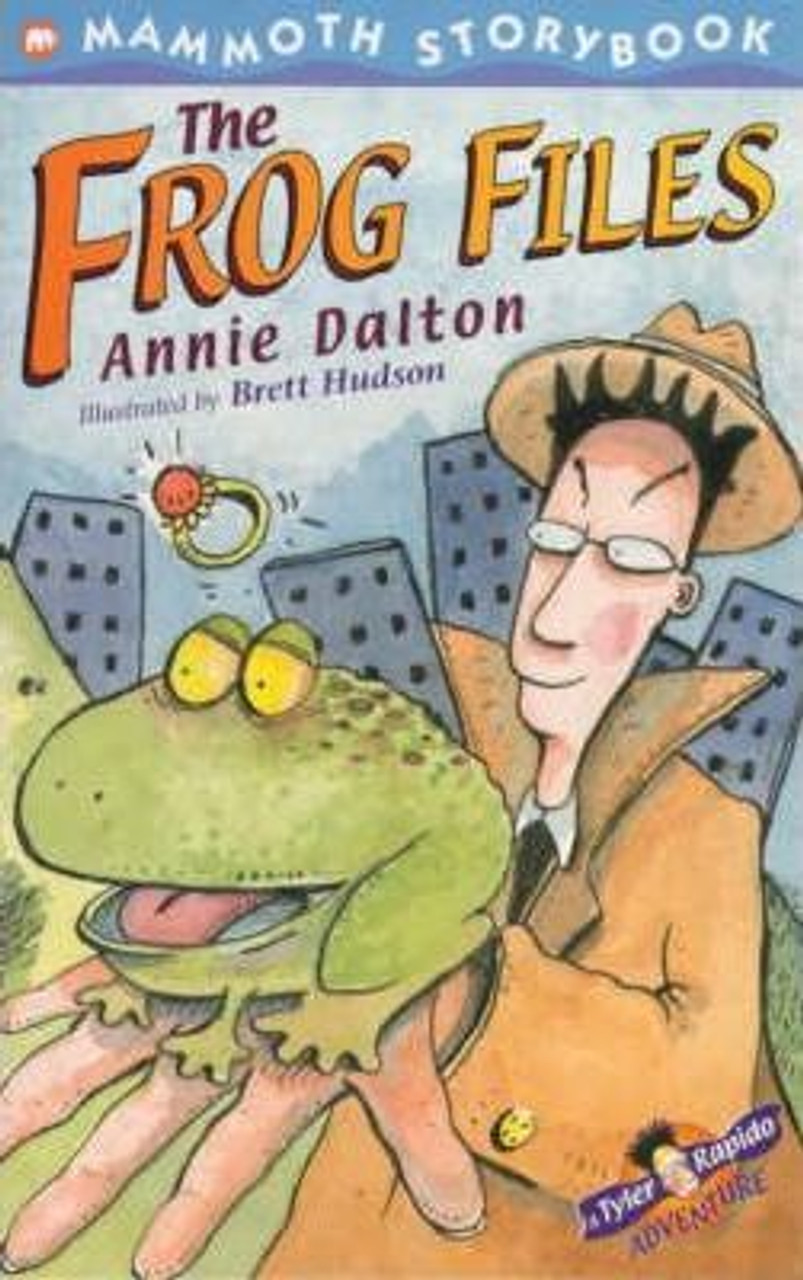 Annie Dalton / The Frog Files