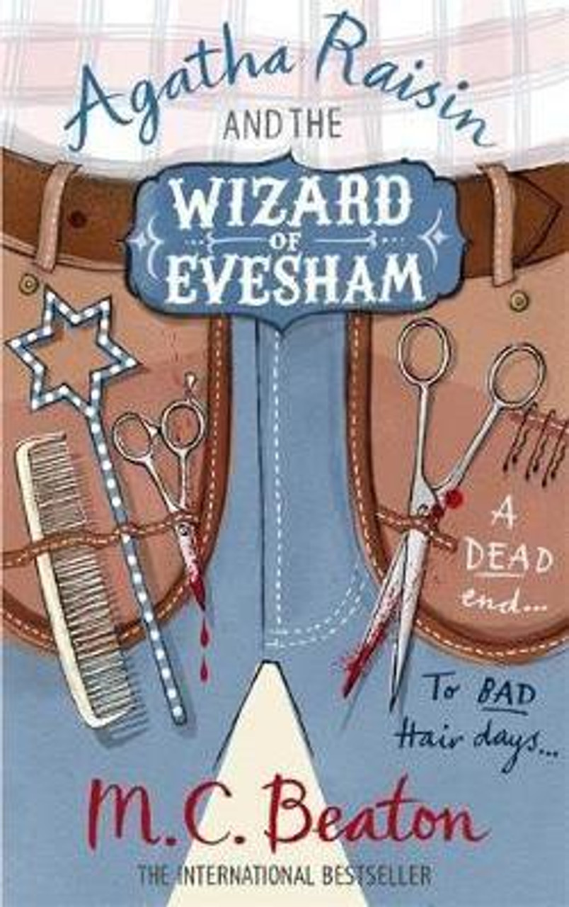 M.C. Beaton / Agatha Raisin and the Wizard of Evesham ( Agatha Raisin Series - Book 8 )