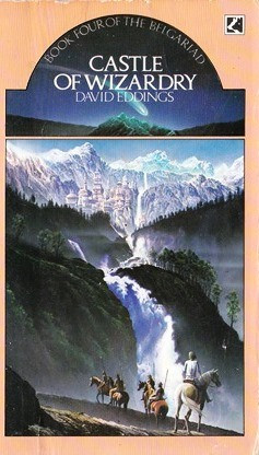 David Eddings / Castle of Wizardry - Belgariad Book 4
