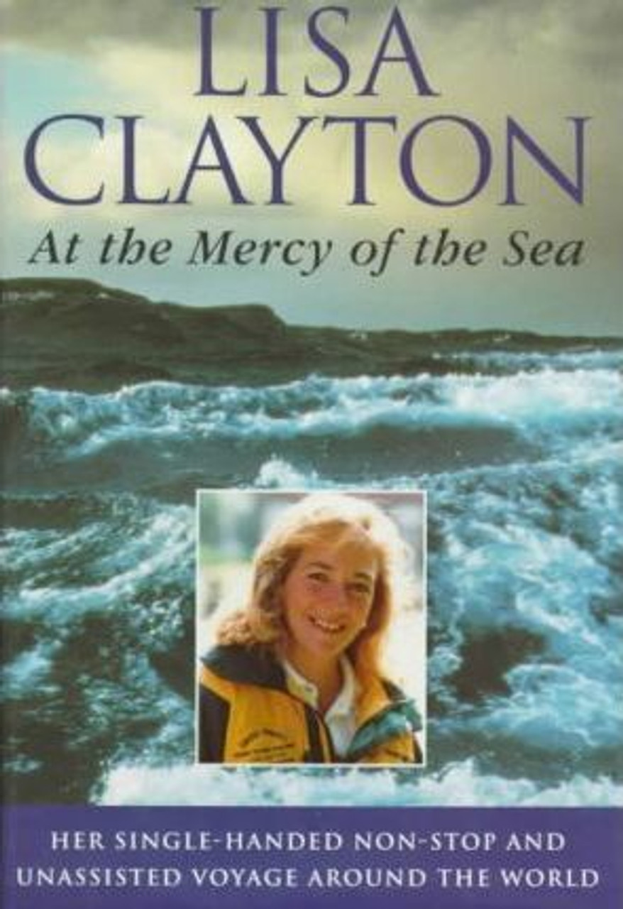Lisa Clayton / At the Mercy of the Sea (Hardback)