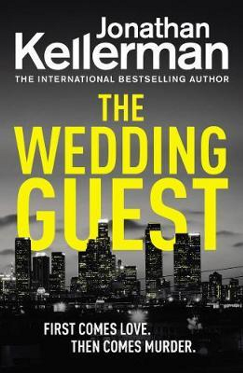 Jonathan Kellerman / The Wedding Guest (Alex Delaware Series - Book 34)