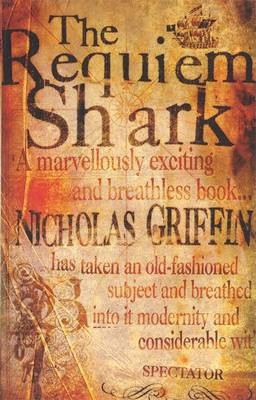 Nicholas Griffin / The Requiem Shark