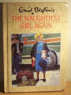 Enid Blyton / The Naughtiest Girl Again (Hardback)