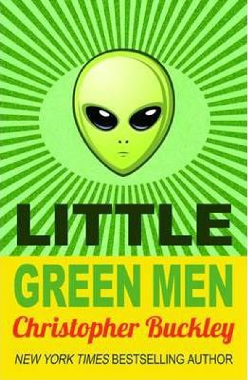 Christopher Buckley / Little Green Men