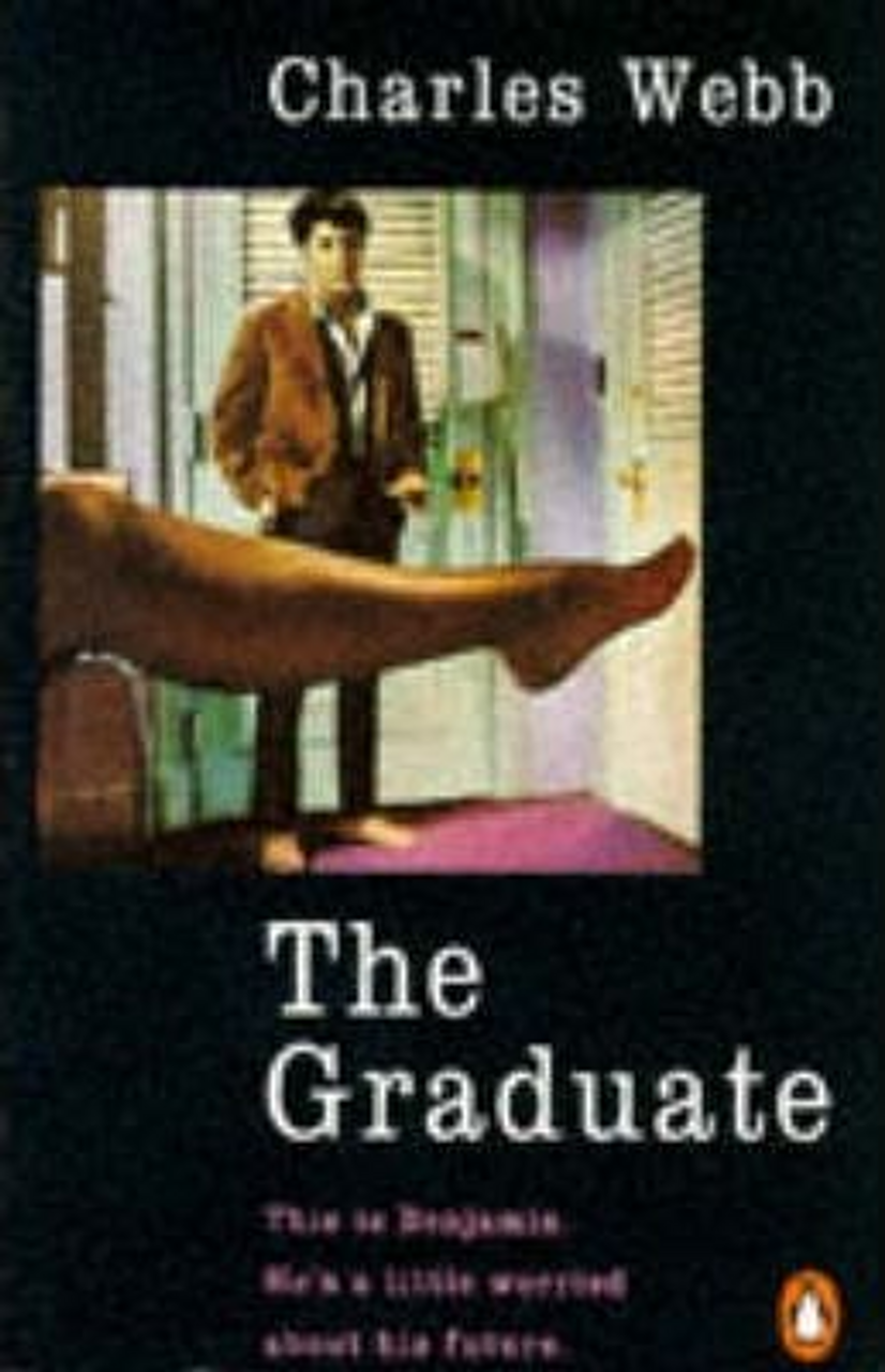 Charles Webb / The Graduate Charles Webb / The Graduate