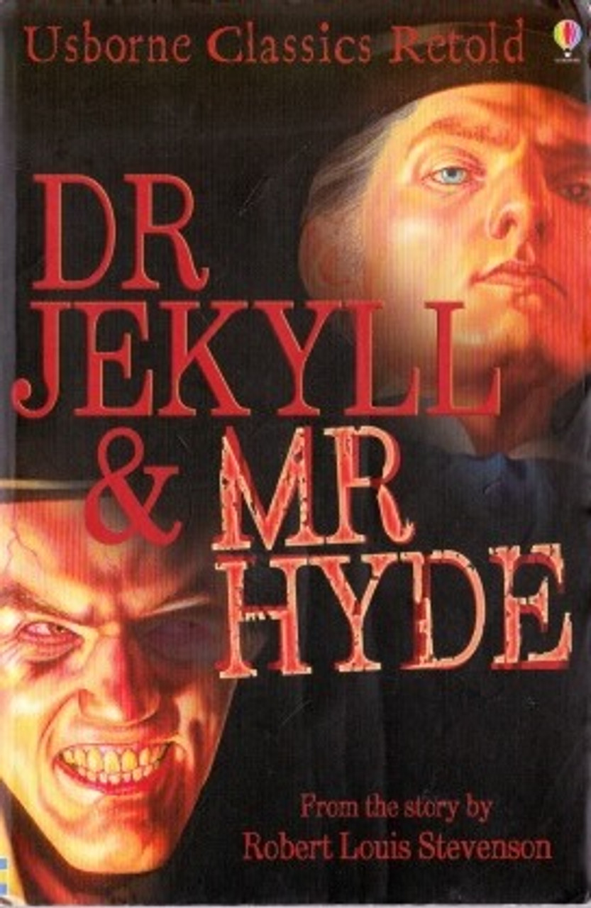 Robert Louis Stevenson / Dr Jekyll & Mr Hyde