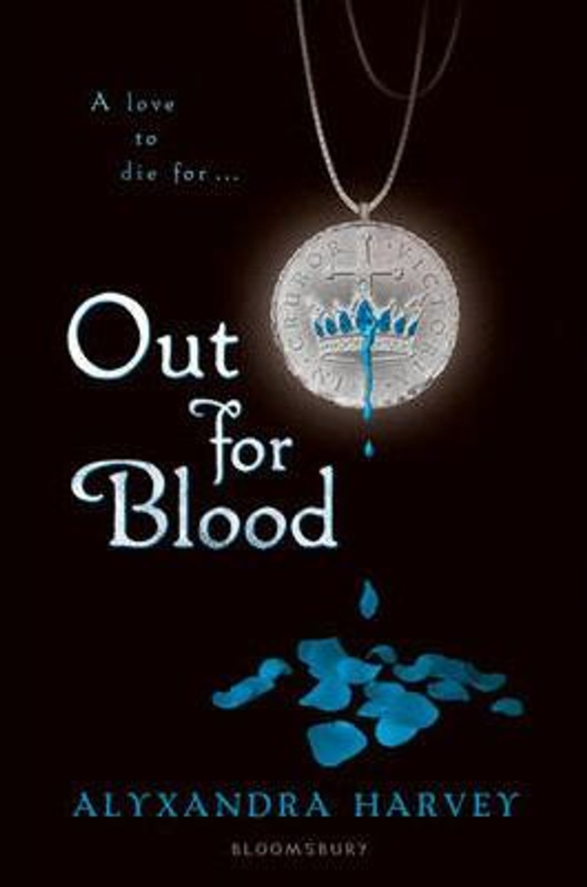 Alyxandra Harvey / Out for Blood