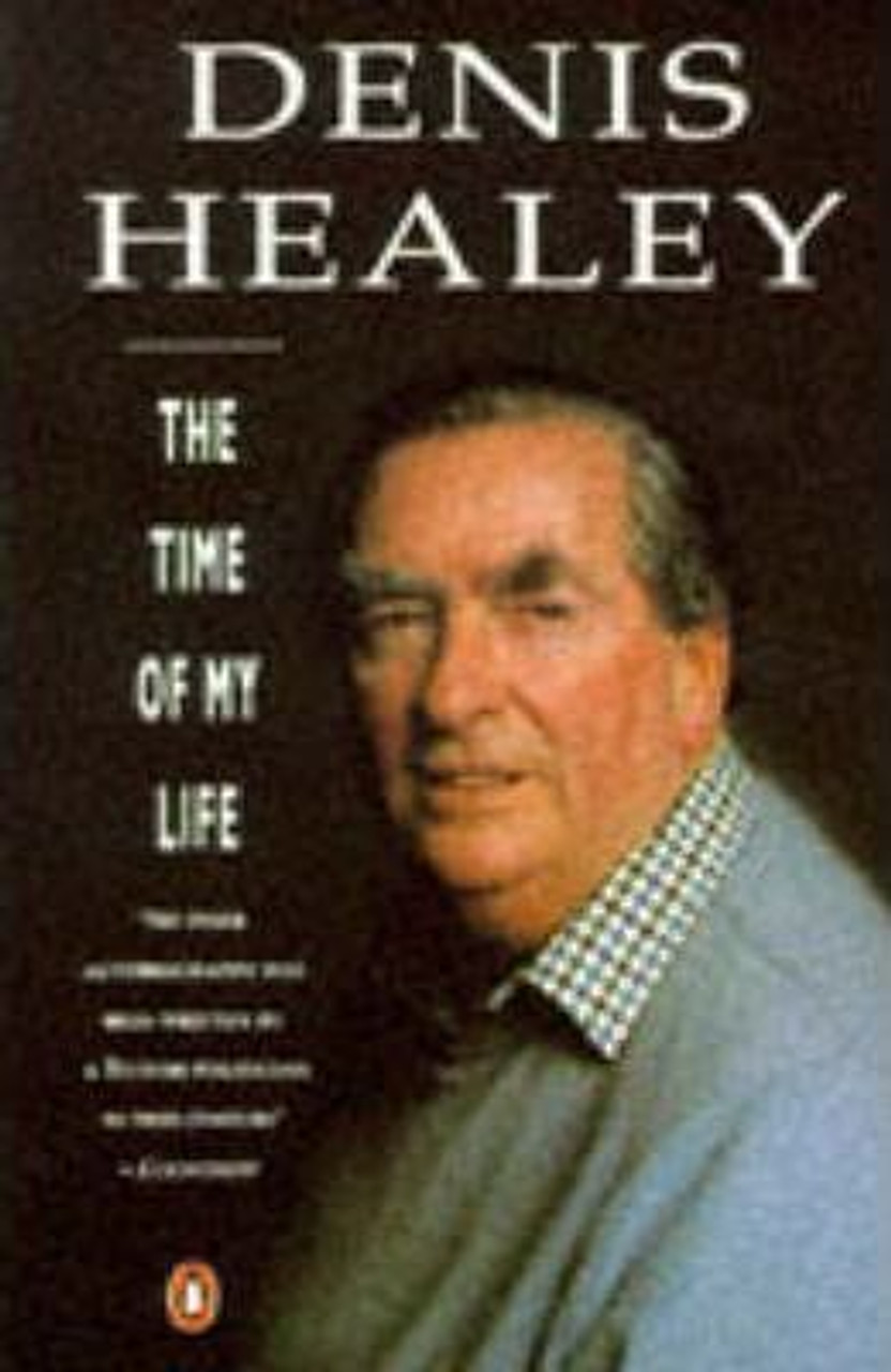 Denis Healey / Time of My Life