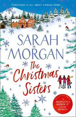 Sarah Morgan / The Christmas Sisters