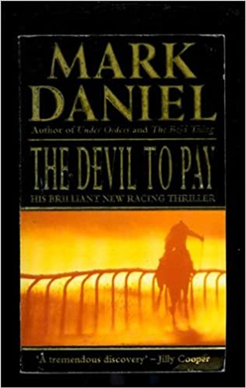 Mark Daniel / The Devil to Pay