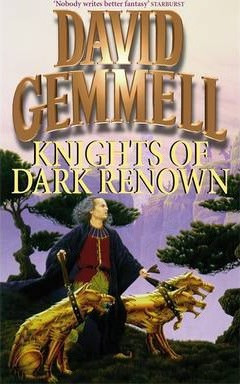 David Gemmell / Knights Of Dark Renown