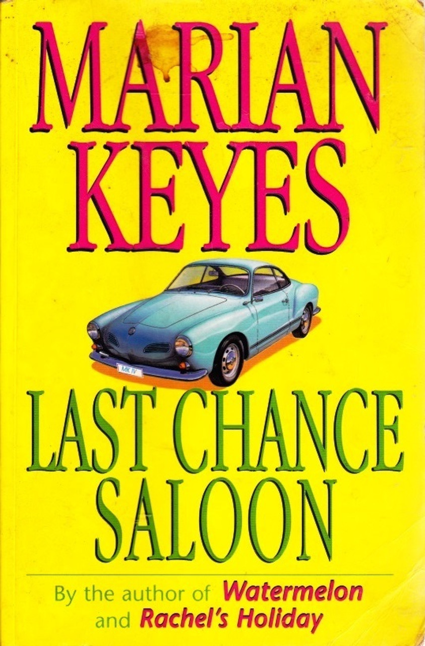 Marian Keyes / Last Chance Saloon