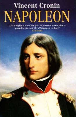 Vincent Cronin / Napoleon