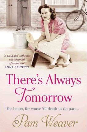 Pam Weaver / There's Always Tomorrow