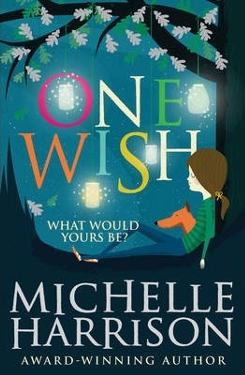 Michelle Harrison / One Wish