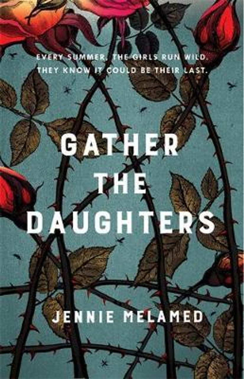 Jennie Melamed / Gather the Daughters : Shortlisted for The Arthur C Clarke Award Jennie Melamed / Gather the Daughters : Shortlisted for The Arthur C Clarke Award